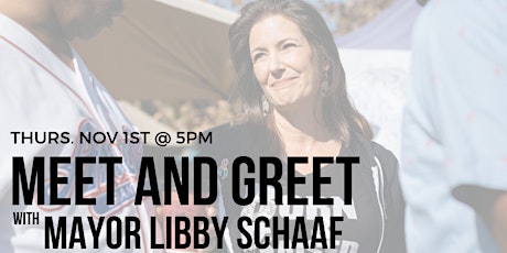 Meet & Greet with Mayor Libby Shaff primary image