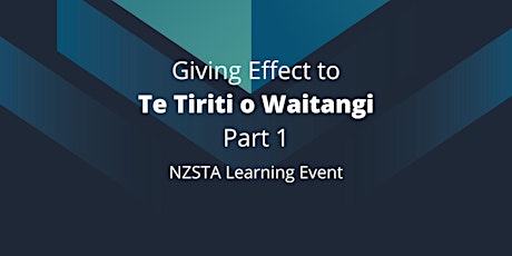 NZSTA Giving Effect to Te Tiriti o Waitangi Part 1 - Dunedin