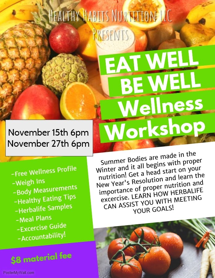 Eat Well Be Well Wellness Workshop 