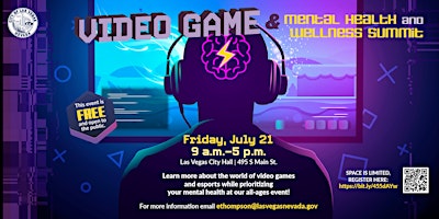 Video Game & Mental Health and Wellness Summit