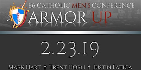 2019 E6 Catholic Men's Conference primary image