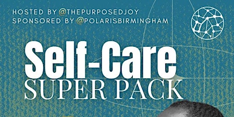 Self-Care Super Pack: King's Care!
