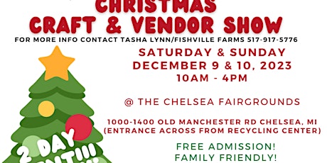 Fishville Farms Christmas Craft & Vendor Show @ The Chelsea Fairgrounds
