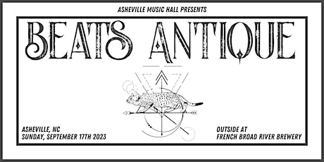 Beats Antique | Asheville, NC | French Broad River Brewery | (OUTSIDE)