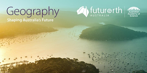 Launch of Geography: Shaping Australia's Future