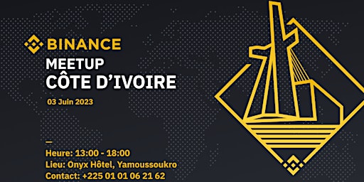 Image principale de BINANCE MEETUP CÔTE D'IVOIRE