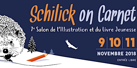 Image principale de Ateliers d'écriture au salon "Schilick on carnet"