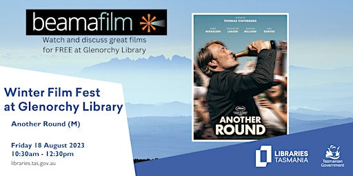 Winter Film Fest: Another Round @ Glenorchy Library primary image