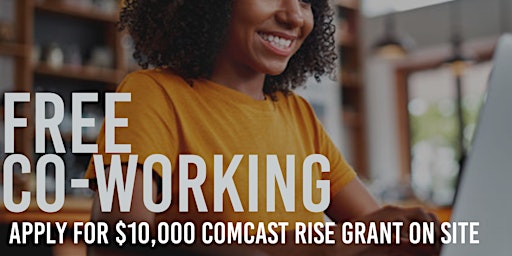 Free Co-working powered by Comcast Business primary image