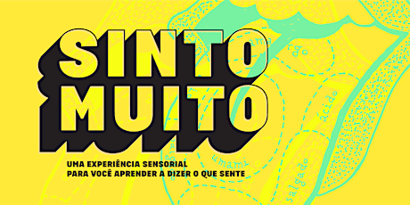 Imagem principal do evento Sinto Muito (Curitiba)