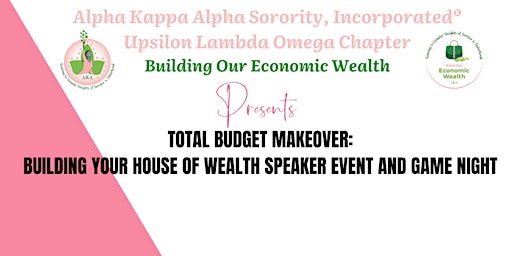 Total Budget Makeover:  Building Your House of Wealth primary image