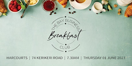 The Bay Business Breakfast Club - June 2023 primary image