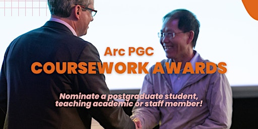 Arc PGC Coursework Awards Ceremony