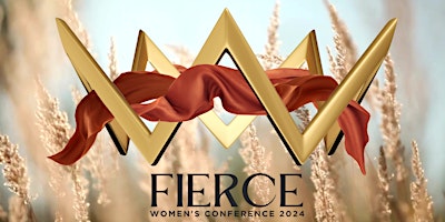 FIERCE Womens Conference 2024