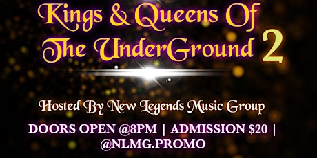 Kings & Queens of The underground Volume 2