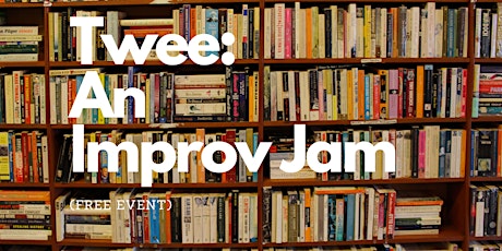 Twee : An Improv Jam