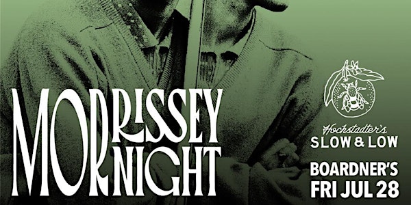 Club Decades - Morrissey Night 7/28 @ Boardner's