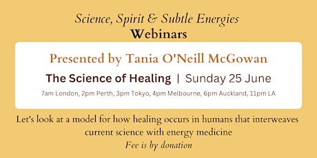 Webinar: The Science of Healing; a unique look at at how humans heal