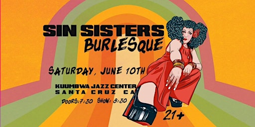 Sin Sisters Burlesque: Saturday June 10th primary image