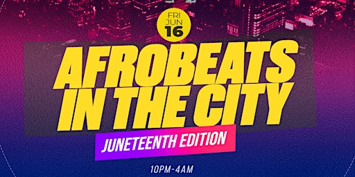 Afrobeats In The City primary image