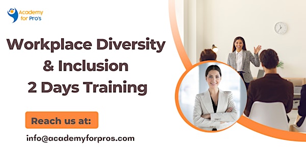 Workplace Diversity & Inclusion 2 Days Training in Grand Rapids, MI