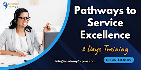 Pathways to Service Excellence  2 Days Training in Honolulu, HI