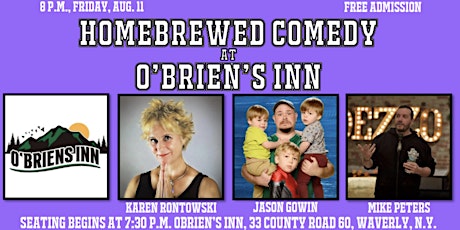 Homebrewed Comedy at O'Brien's Inn