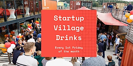 Startup Village Amsterdam | Monthly Community Drinks