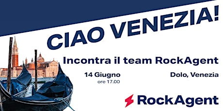 Ciao  VENEZIA! Incontra il team RockAgent!