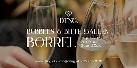 DTNG.  Bubbels & Bitterballen Borrel