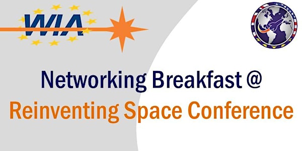 WIA-E UK Reinventing Space Networking Breakfast 2018