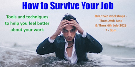 How to Survive Your Job primary image