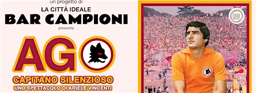 Image de la collection pour BAR CAMPIONI: AGO - Capitano Silenzioso