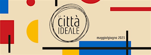 Collection image for FESTIVAL LA CITTÀ IDEALE 2023