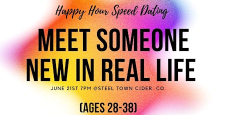 Speed Dating 28-38 @ Steel Town Cider Co.