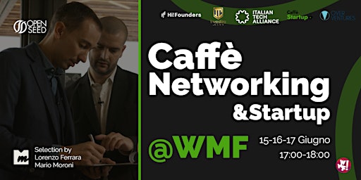 Immagine principale di Caffè Networking & Startup @ WMF23' 