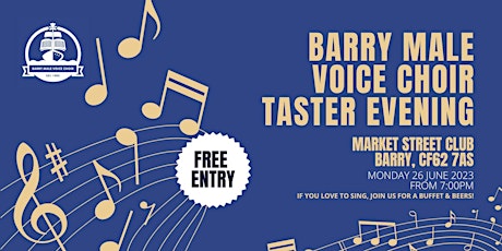Barry Male Voice Choir - FREE Taster Evening