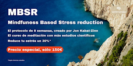 Imagen principal de MBSR - Mindfulness Based Stress Reduction - Español (online)