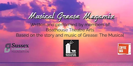 Boathouse Summer Show: Musical Grease Megamix