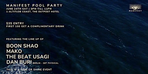 Primaire afbeelding van Manifest Pool Party feat BOONSHAO + MAKO + THE BEAT USAGI + DAN BURI