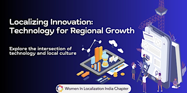 WLIN: Localizing Innovation - Technology for Regional Growth