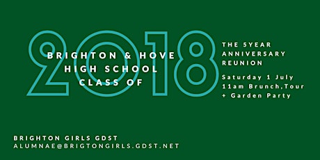 Brighton & Hove High (Brighton Girls) Class of 2018 Reunion
