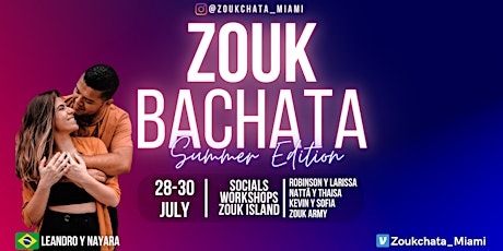 Zoukchata Miami: Miami's Largest Zouk & Bachata Social