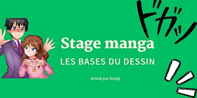 Stage manga (le dessin, les bases)