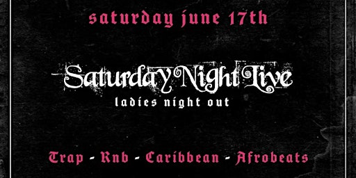 Ladies Night Out Saturday Night Live @ Whisper NYC primary image
