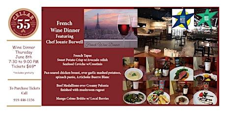 French  Wine Dinner  Featuring  Chef Jounte Burwell