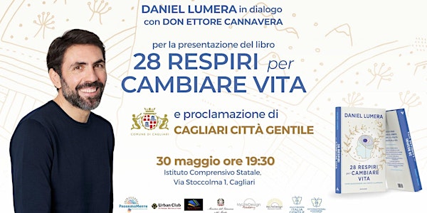 Daniel Lumera a Cagliari in dialogo con don Ettore Cannavera