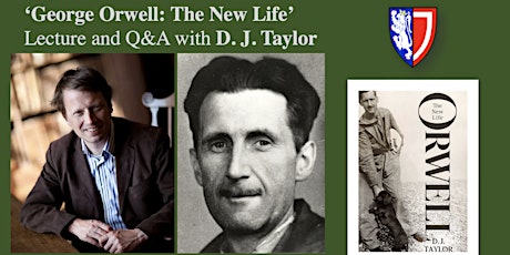 George Orwell: The New Life, lecture and Q&A with D.J.Taylor