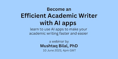 Become an Efficient Academic Writer with AI Apps