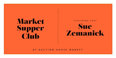 Market Supper Club (feat. Chef Sue Zemanick) primary image